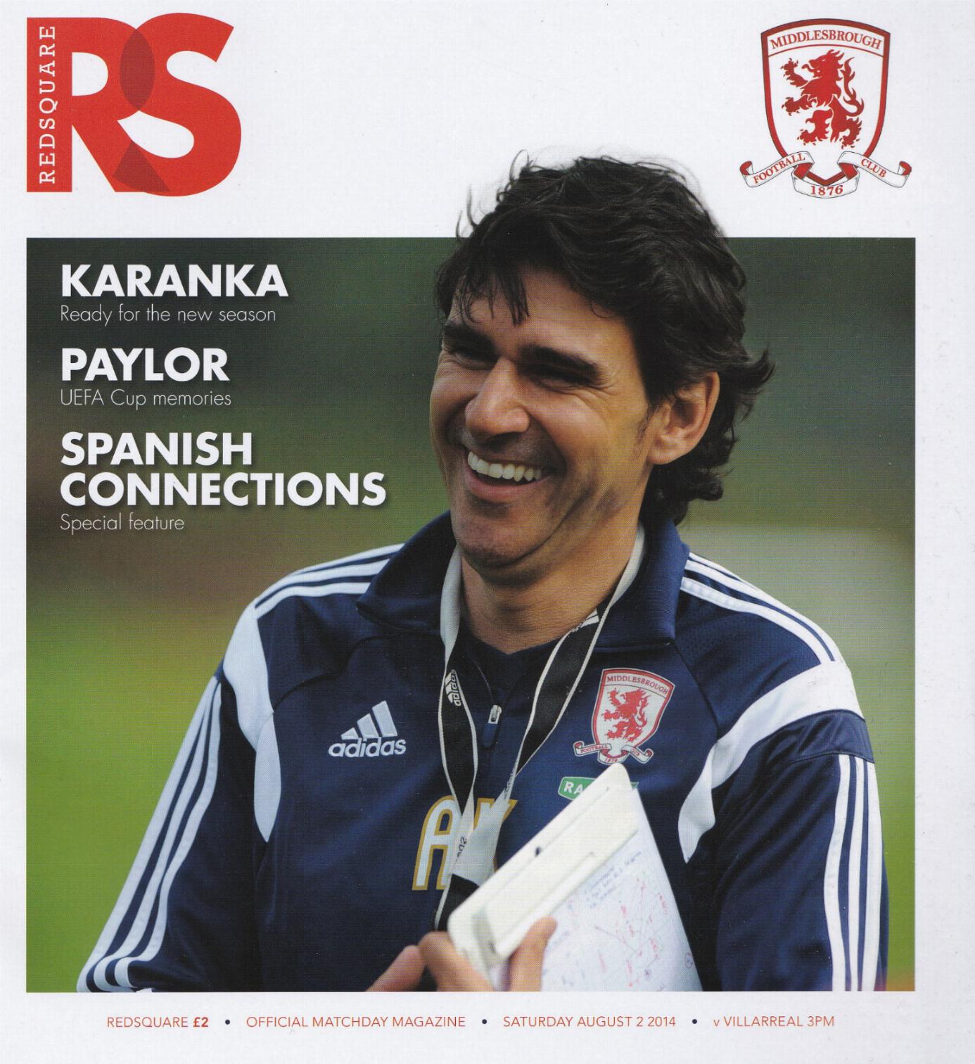 MIDDLESBROUGH v VILLARREAL 2014/15 (FRIENDLY)